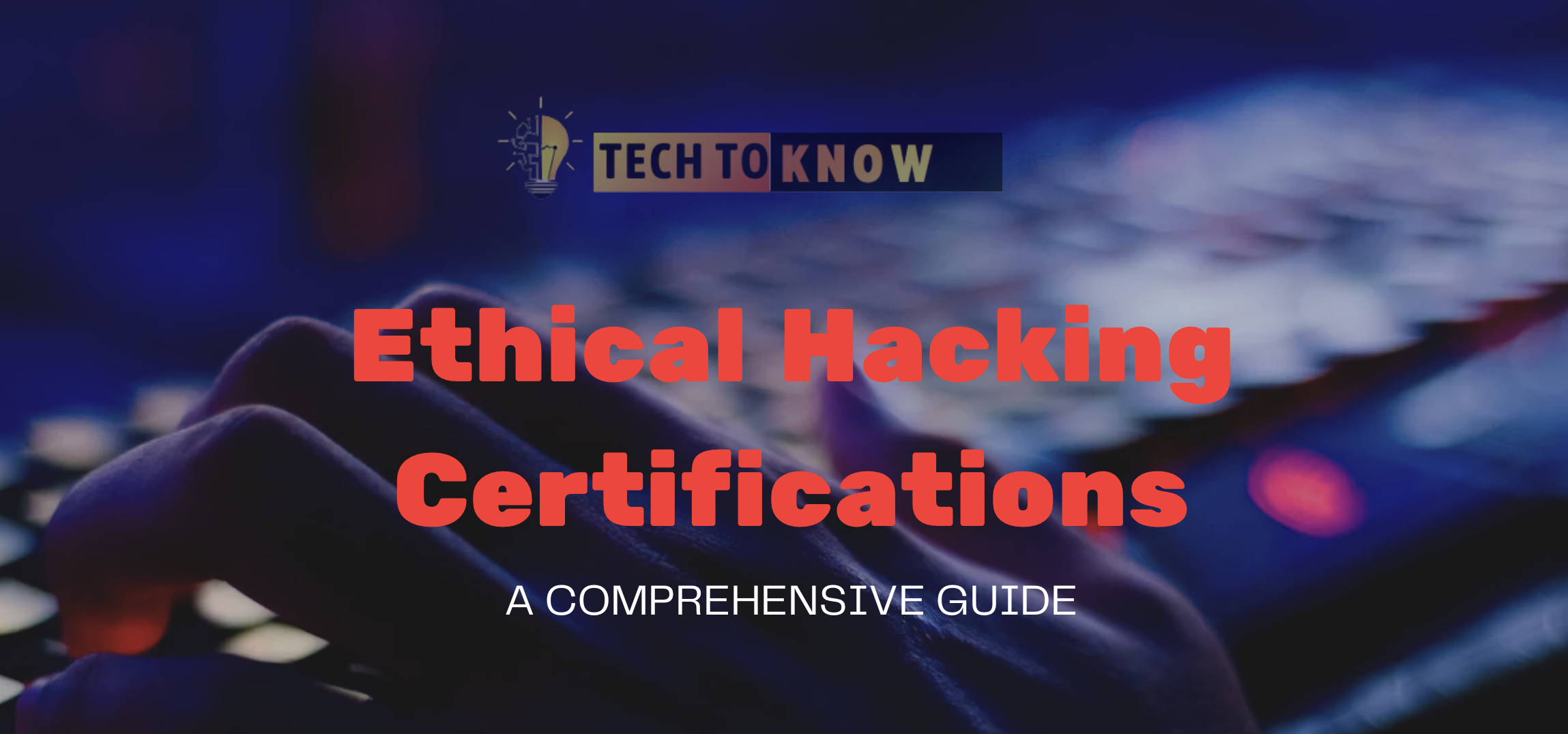 Ethical Hacking Certifications